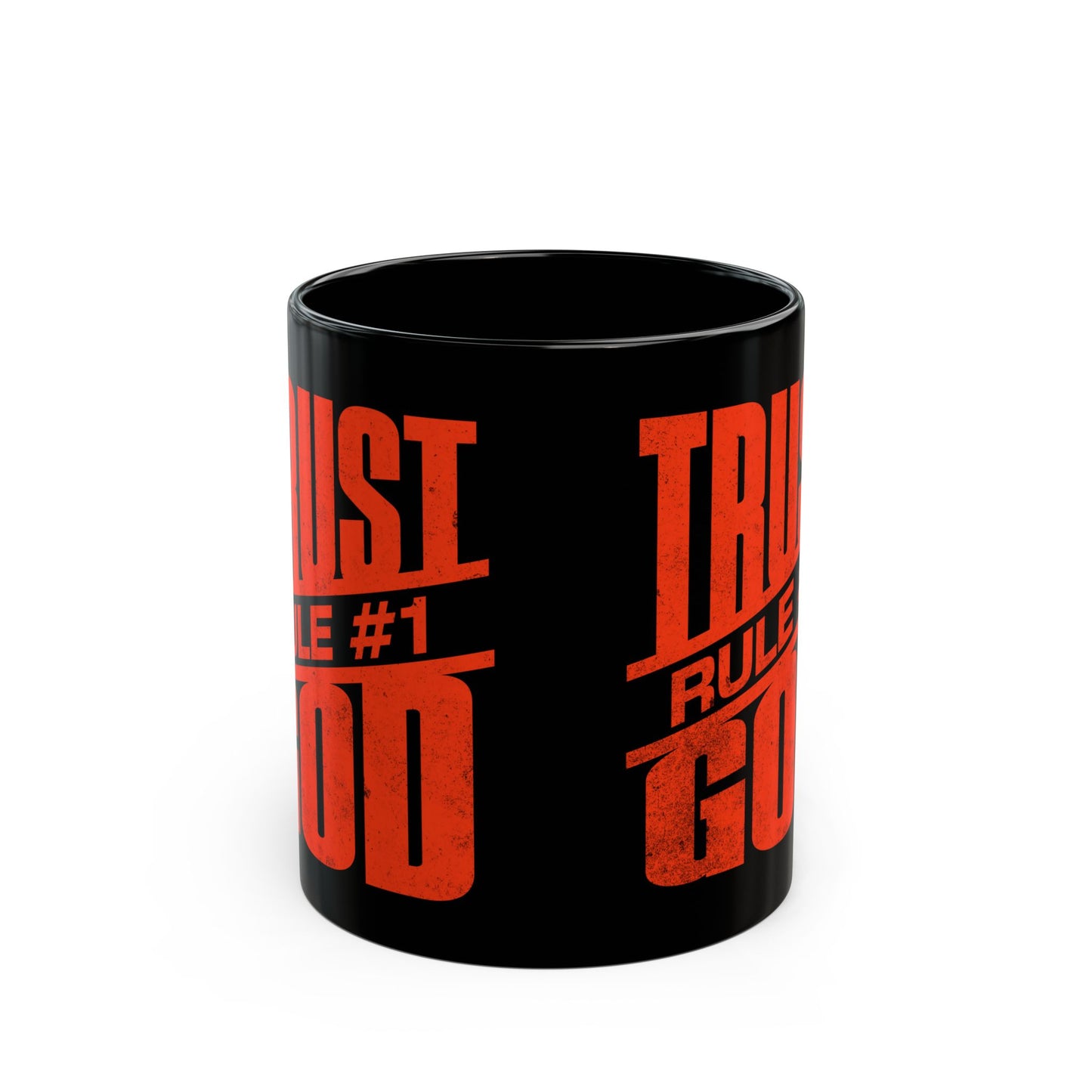 Rule #1: Trust God" Black Mug – Worship Accessories