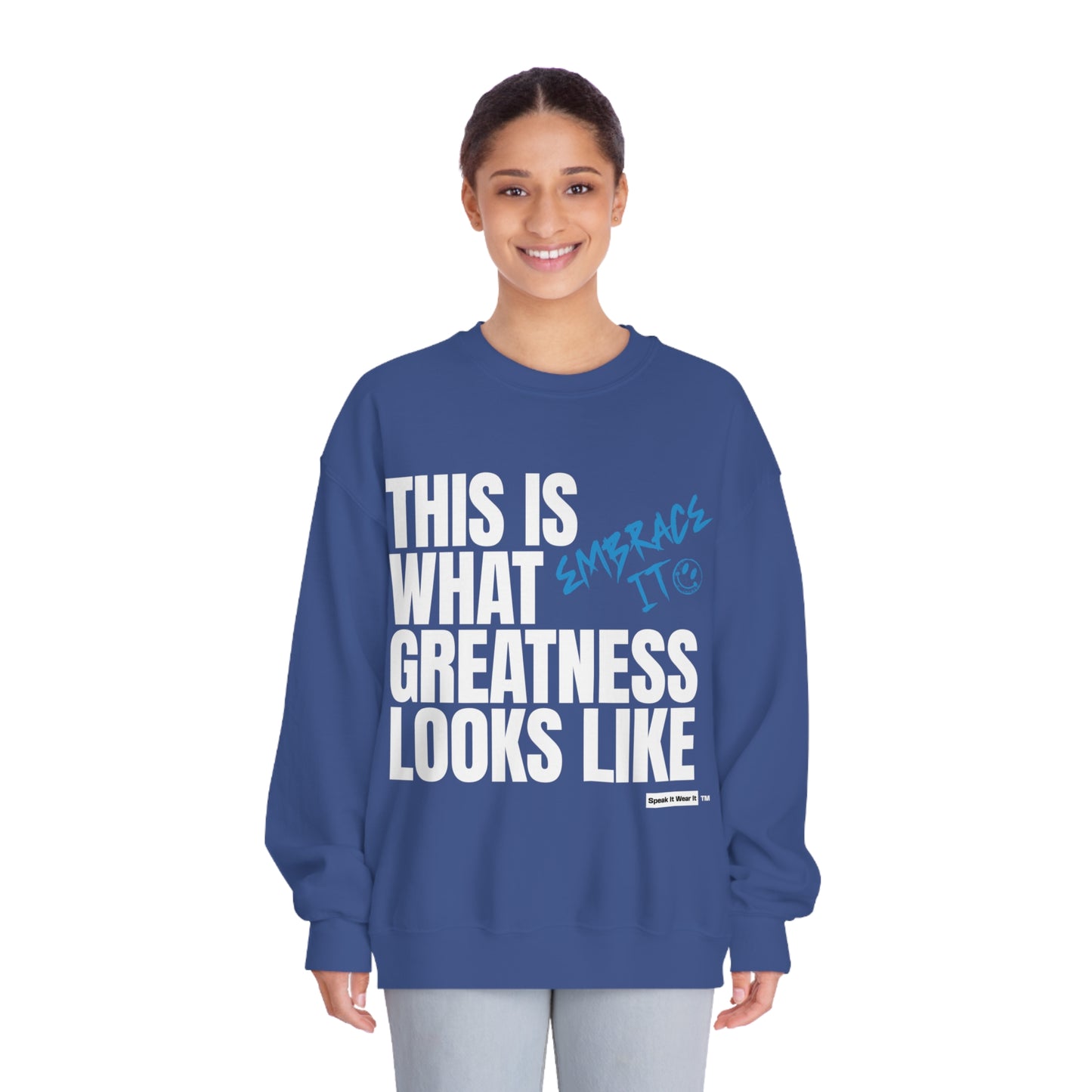 This Is What Greatness Looks Like Sweatshirt Power Affirmations