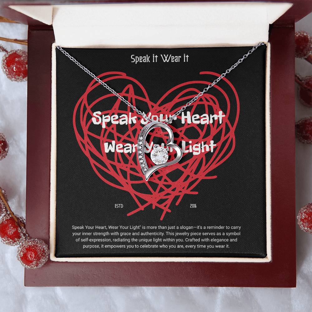 Speak Your Heart, Wear Your Light" Heart Necklace