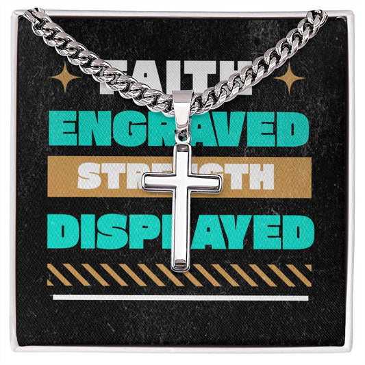 Faith Engraved, Strength Displayed Necklace