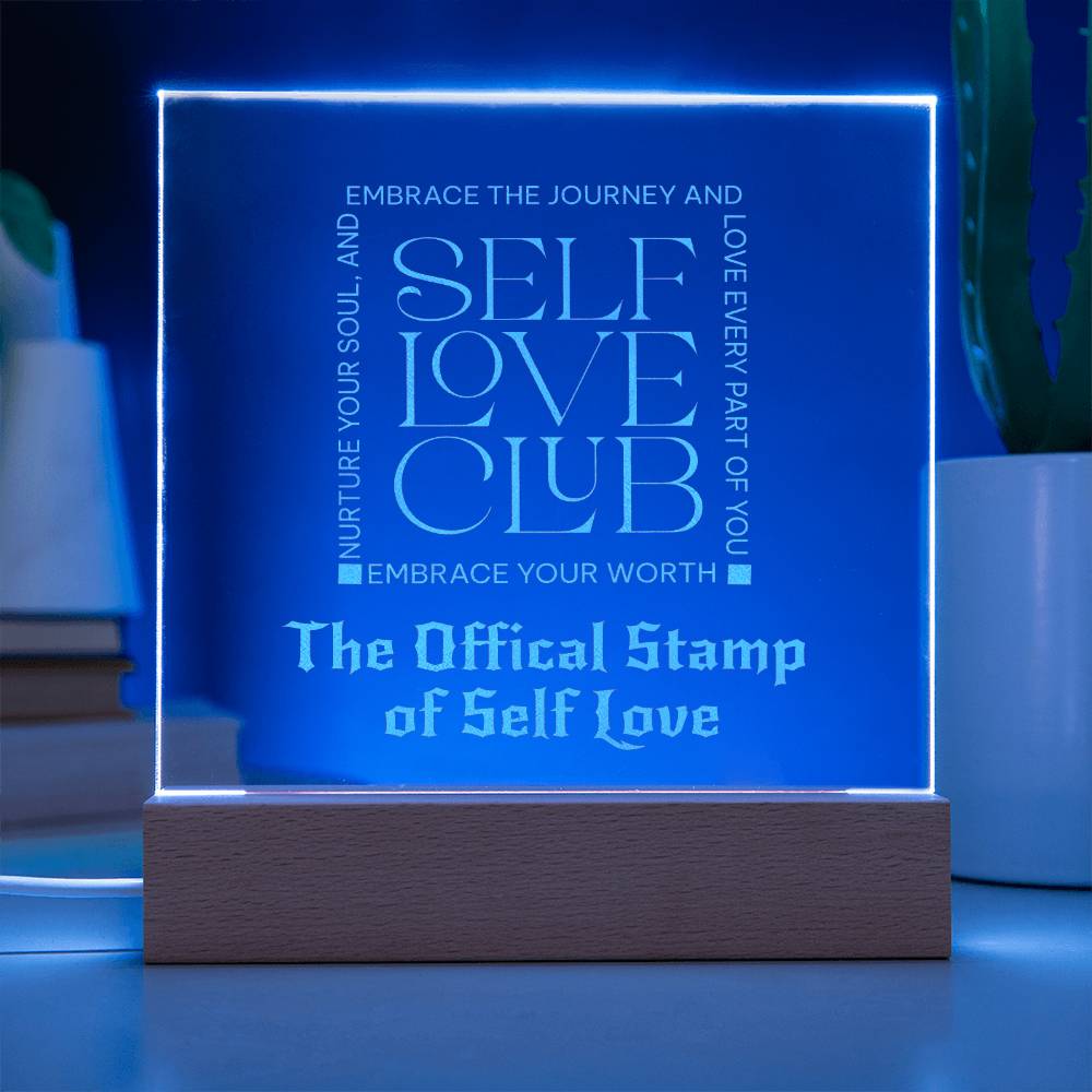 The Official Stamp of Self Love Engraved Plaque