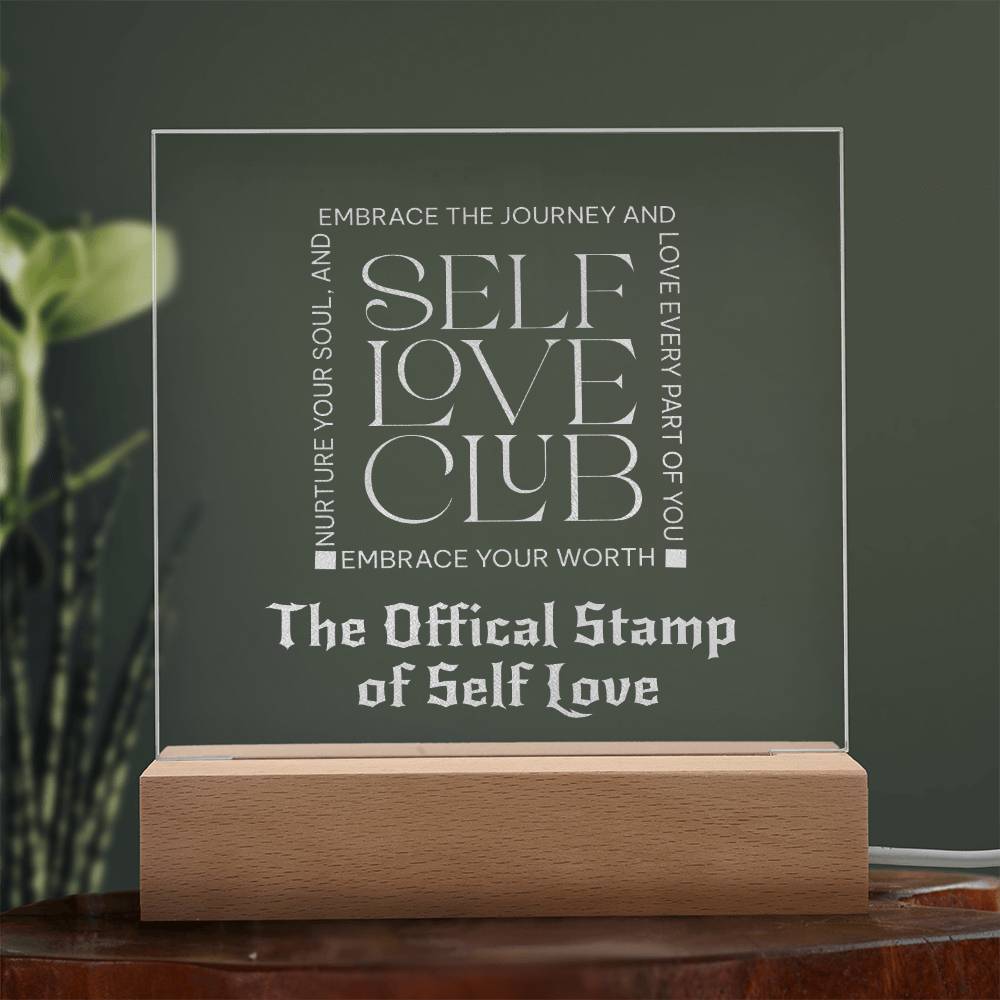 The Official Stamp of Self Love Engraved Plaque