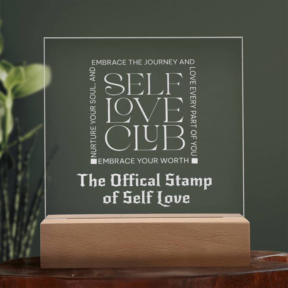 The Official Stamp of Self Love Engraved Plaque