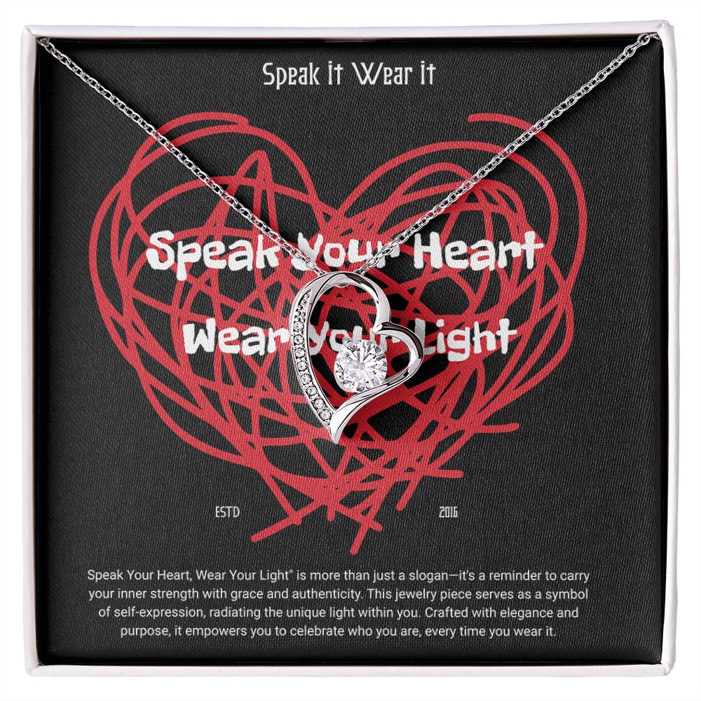 Speak Your Heart, Wear Your Light" Heart Necklace