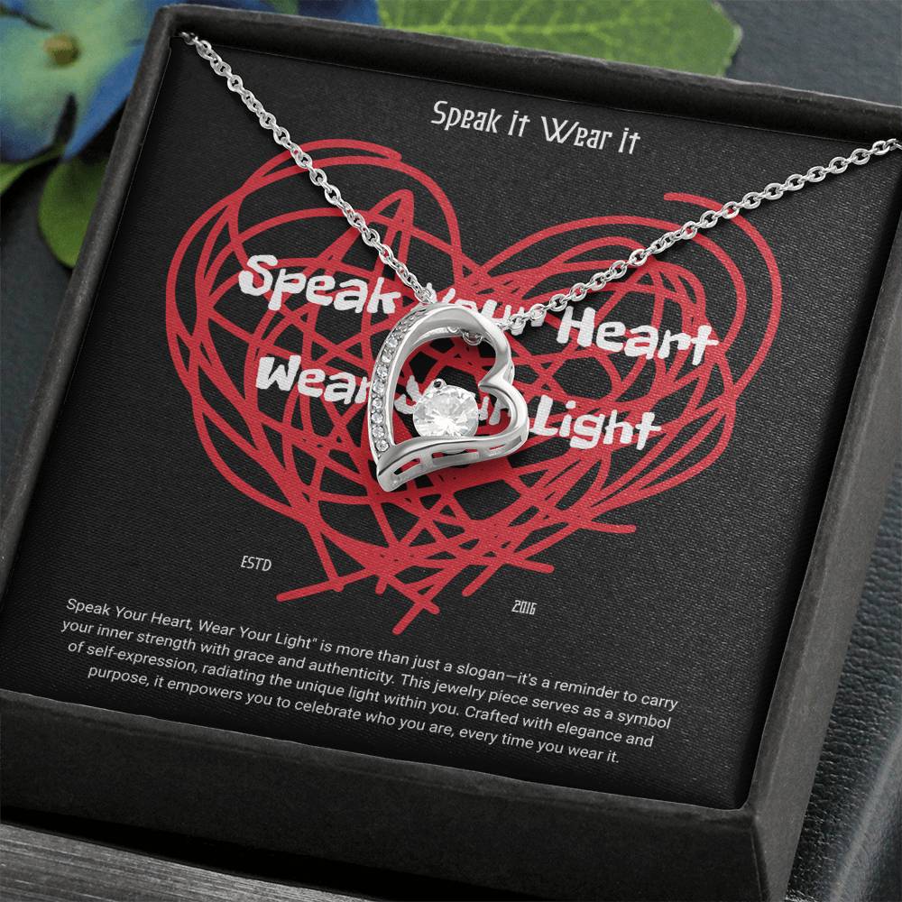 Speak Your Heart, Wear Your Light" Heart Necklace