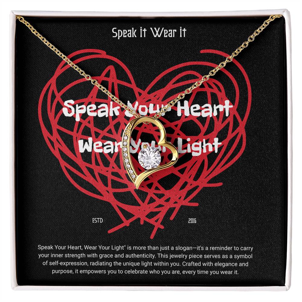 Speak Your Heart, Wear Your Light" Heart Necklace